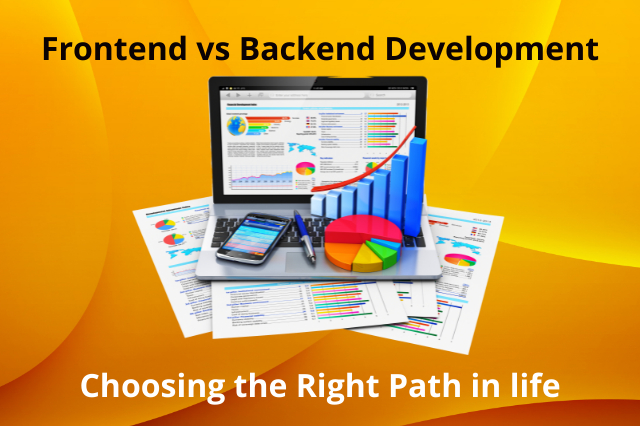 Frontend vs Backend Development: Choosing the Right Path in life - ALYYLA Blog